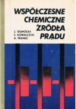 Współczesne chemiczne źródła prądu