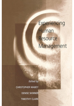 Experiencing Human Resource Management