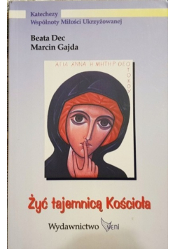 Żyć tajemnicą Kościoła