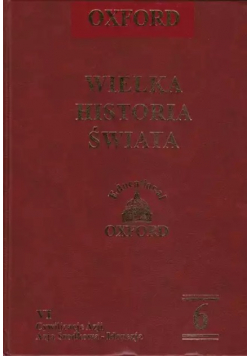 Wielka historia świata Tom 6
