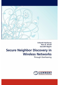 Secure Neighbor Discovery in Wireless Networks
