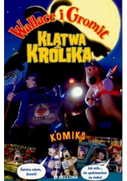 Wallace i Gromit Klątwa Królika