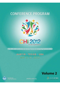 CHI 2012 The 30th ACM Conference on Human Factors in Computing Systems V2