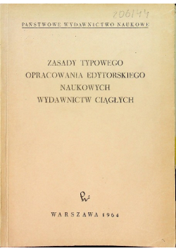 Zasady typowego opracowania edytorskiego naukowych wydawnictw ciągłych