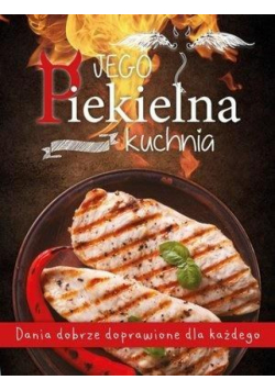 Jego Piekielna Kuchnia/Jej Anielska Kuchnia