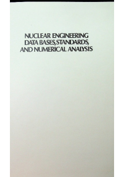 Nuclear Engineering Data Bases StandardsAnd Numerical Analysys