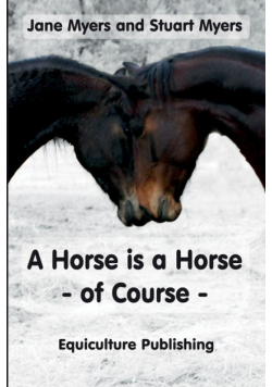 A Horse is a Horse - of Course