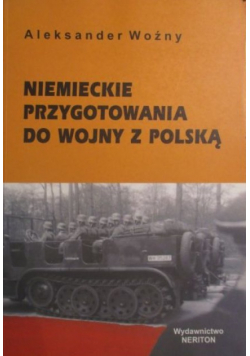 Niemieckie przygotowania do wojny z Polską