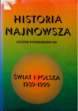 Historia najnowsza Świat i Polska 1939 do 1999