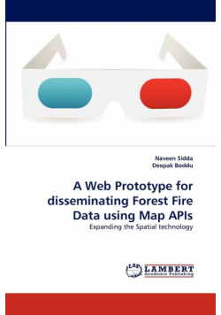 A Web Prototype for Disseminating Forest Fire Data Using Map APIs