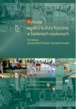 Wybrane aspekty kultury fizycznej w badaniach naukowych