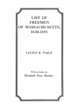 List of Freemen of Massachusetts, 1630-1691