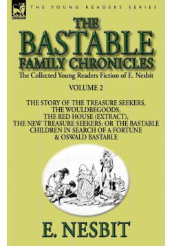 The Collected Young Readers Fiction of E. Nesbit-Volume 2