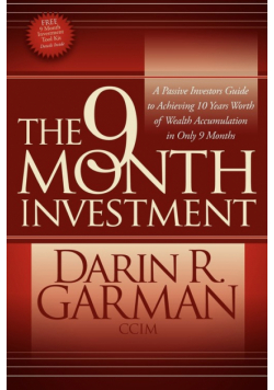 The 9 Month Investment