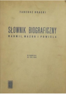 Słownik biograficzny Warmii Mazur i Powiśla