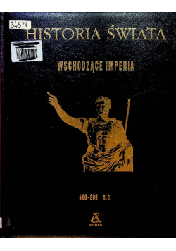 Historia świata Wschodzące imperia