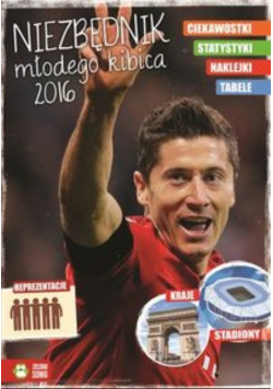 Niezbędnik młodego kibica 2016