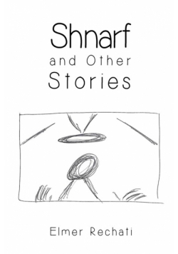 Shnarf and Other Stories