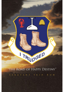I Trudged