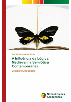 A Influência da Lógica Medieval na Semiótica Contemporânea