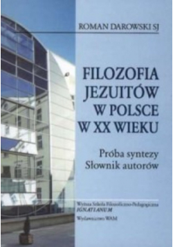 Filozofia Jezuitów w Polsce w XX wieku