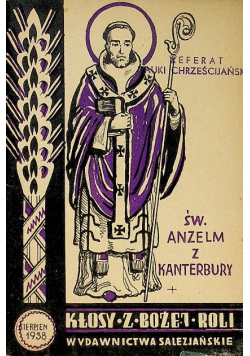 Kłosy z bożej roli Święty Anzelm z Katerbury 1938 r.