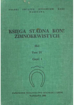 Księga stadna koni zimnokrwistych tom 6 część 1