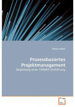 Prozessbasiertes Projektmanagement