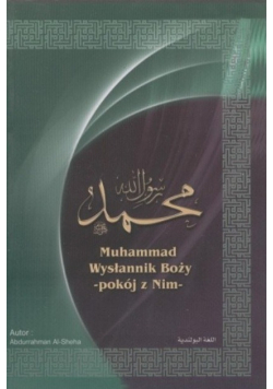 Muhammad Wysłannik Boży - pokój z Nim
