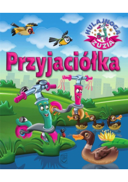 Hulajnoga Zuzia. Przyjaciółka