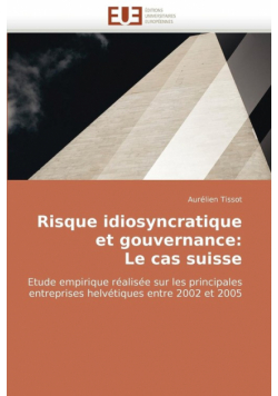 Risque idiosyncratique  et gouvernance
