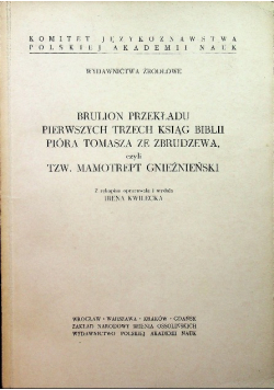 Brulion przekładu pierwszych trzech ksiąg Biblii próba Tomasza ze Zbrudzewa