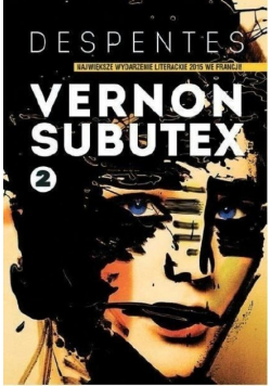Vernon Subutex Tom 2
