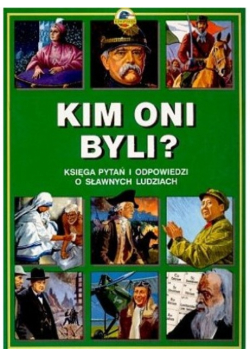 Kim oni byli