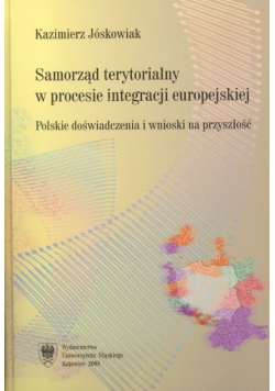 Samorząd terytorialny w procesie integracji europejskiej