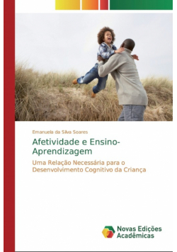 Afetividade e Ensino-Aprendizagem