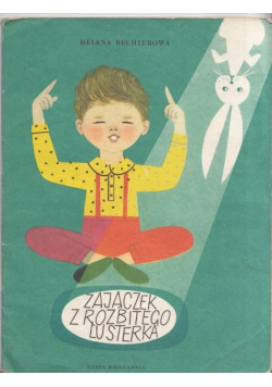 Zajączek z rozbitego lustra