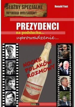 Prezydenci. Uprowadzenie...