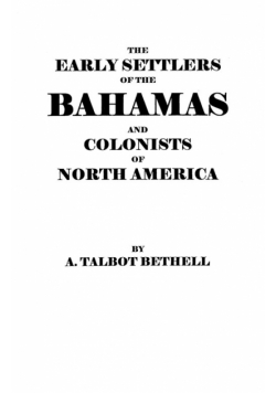 Early Settlers of the Bahamas and Colonists of North America