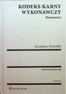 Kodeks karny wykonawczy Komentarz