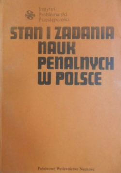 Stan i zadania nauk penalnych w Polsce