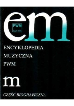 Encyklopedia muzyczna Tom 6 M