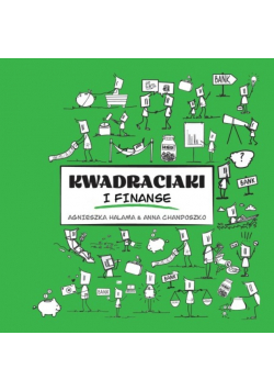 Kwadraciaki i finanse Dedykacja Anna