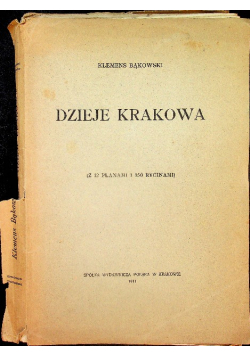Dzieje Krakowa 1911 r.