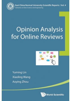 Opinion Analysis For Online Reviews