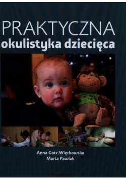 Praktyczna okulistyka dziecięca