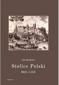 Stolice Polski 963 1138