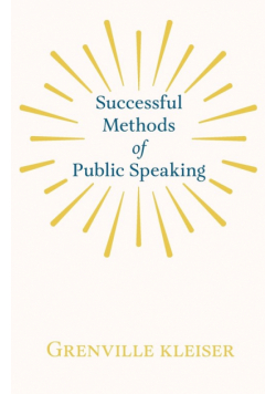 Successful Methods of Public Speaking