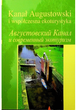 Kanał Augustowski i współczesna ekoturystyka