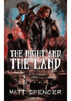 The Night and the Land